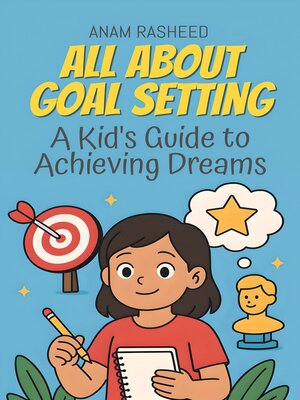 cover image of All About Goal Setting
